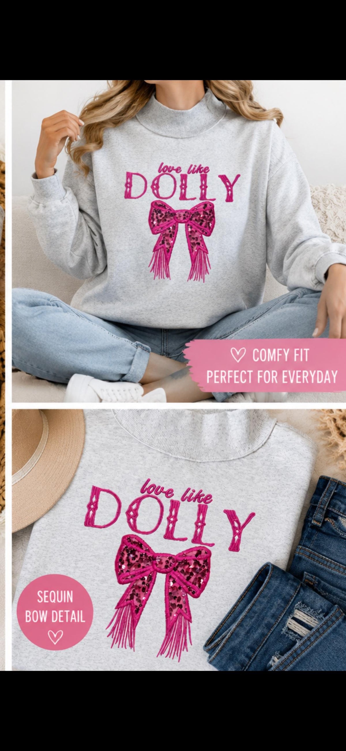 Love Like Dolly Sweatshirt