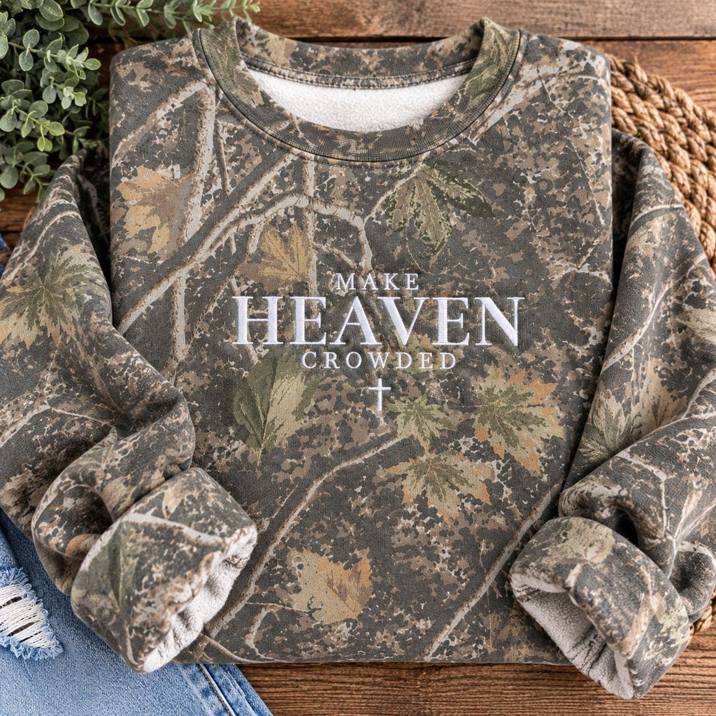 Make Heaven Crowded Camo Sweatshirt