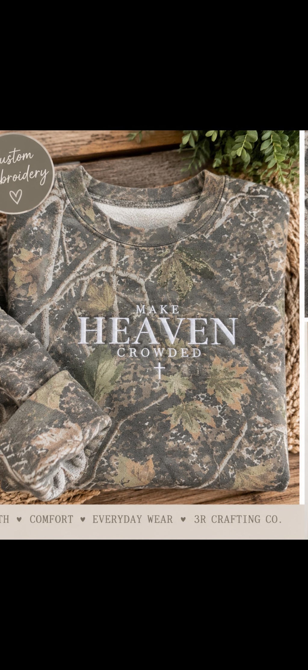 Make Heaven Crowded Camo Sweatshirt